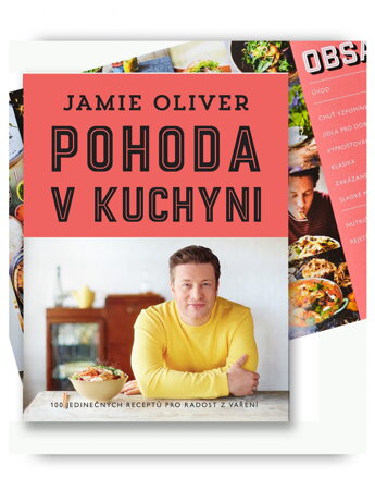  Jamie Oliver kuchařka POHODA V KUCHYNI